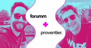 Dan Marrable and Jon GIllespie with Forumm and Proventier logo